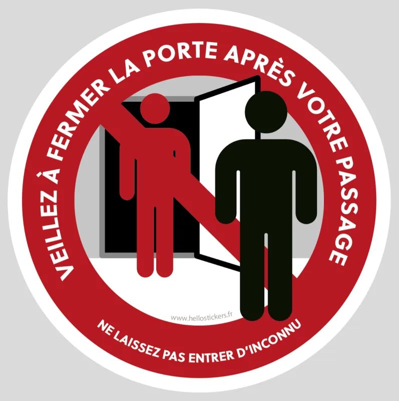 Sticker securité Fermez la porte après vous - ne laissez pas entrer des inconnus - autocollant